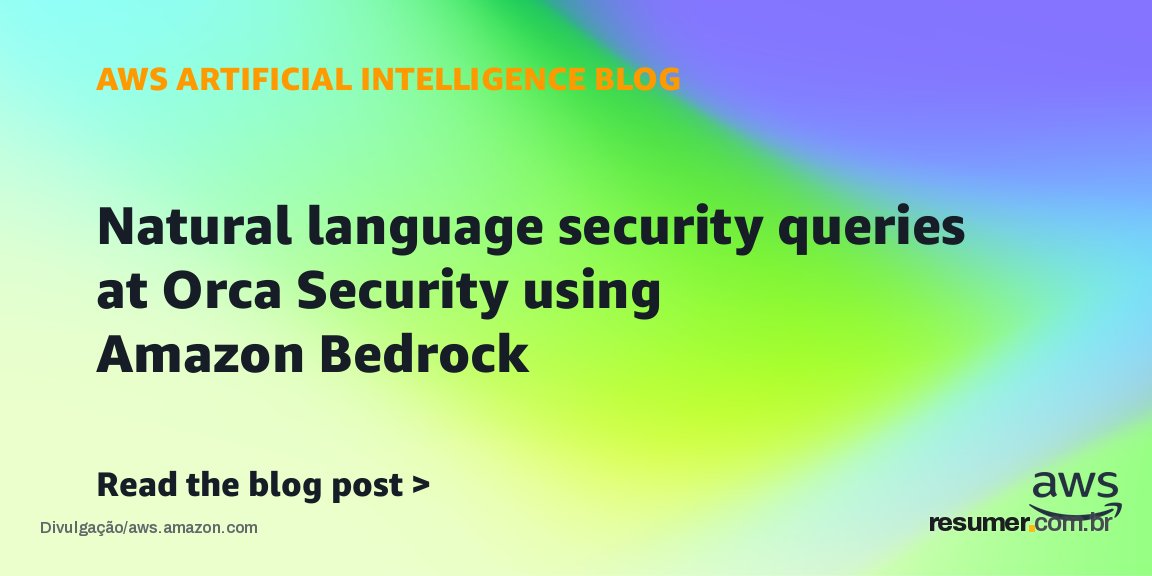 Orca Security lança Discovery AI para análise de nuvem com perguntas em linguagem natural