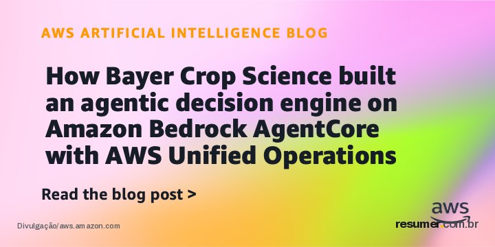 Solução da Bayer Crop Science com Amazon Bedrock AgentCore e AWS